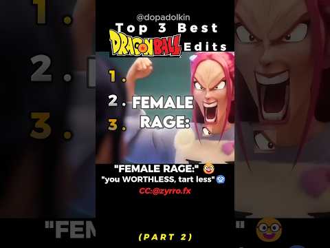 Ranking the Best Dragon Ball Edits PART 2